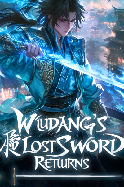 Wudang's Lost Sword Returns