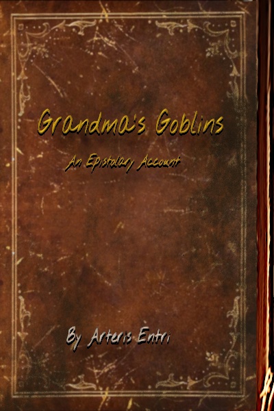 The Goblins: Grandma's Rise and Return