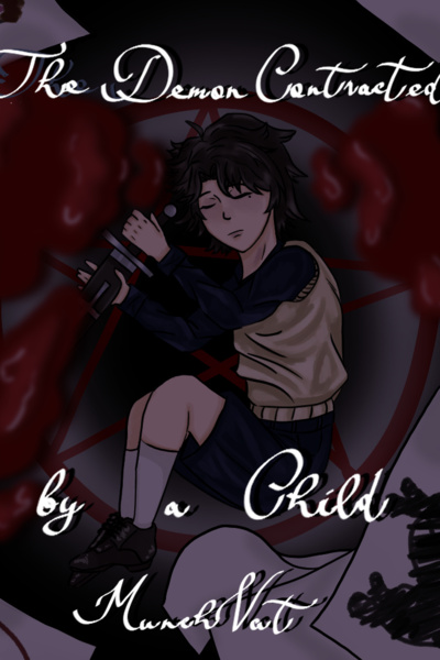 The Demon Contracted by a Child