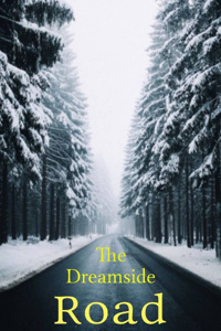 The Dreamside Road