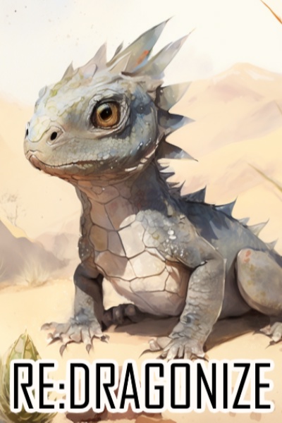 Re: Dragonize (LitRPG)