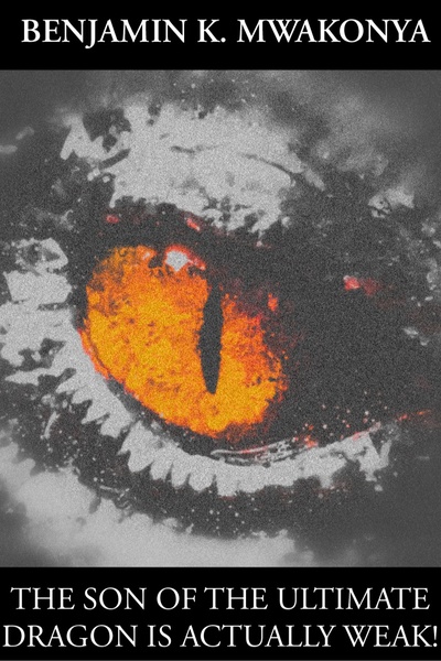 The Son of the Ultimate Dragon is Actually Weak!