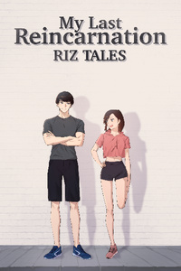 My Last Reincarnation