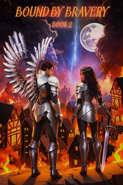 Bound By Bravery: Book Two