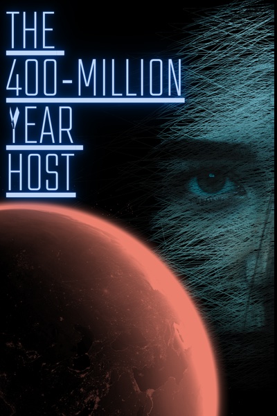The 400-Million Year Host