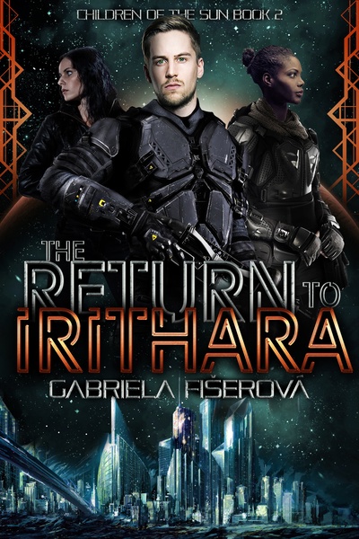 The Return to Irithara (Children of the Sun Book 2)