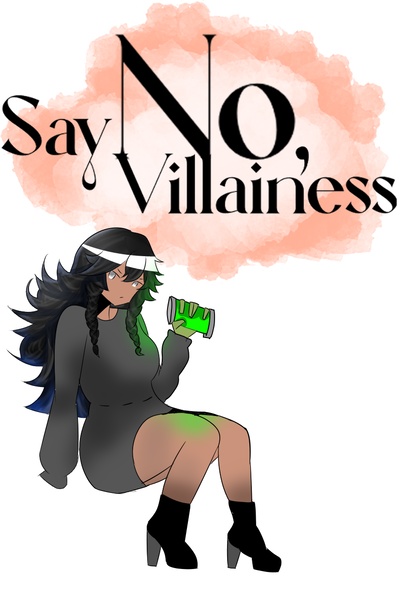 Say no, Villainess!!