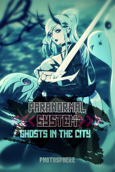 Paranormal System: Ghosts in the City