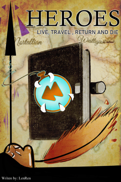 Hereos: Live , Travel , Return and Die