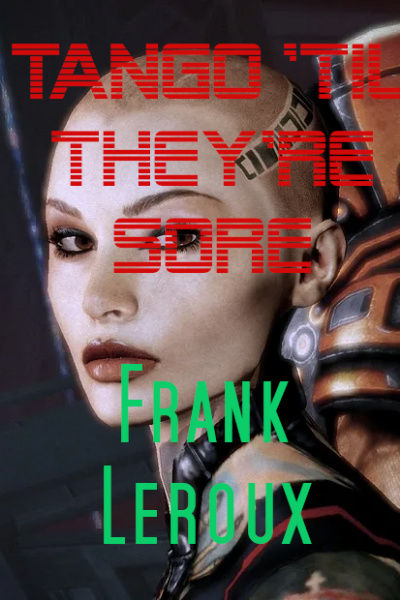 Tango 'Til They're Sore