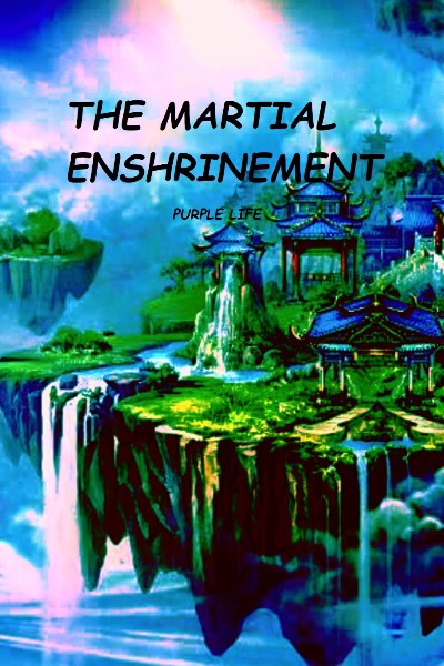 The Martial Enshrinement