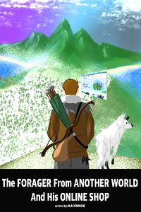 The Forager from Another World and his Online Shop