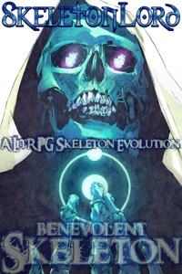 Benevolent Skeleton + Evolution = ?????