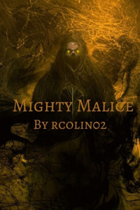 Mighty Malice