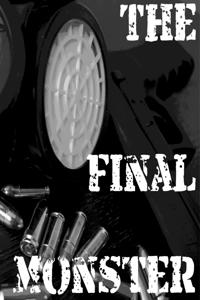 The Final Monster