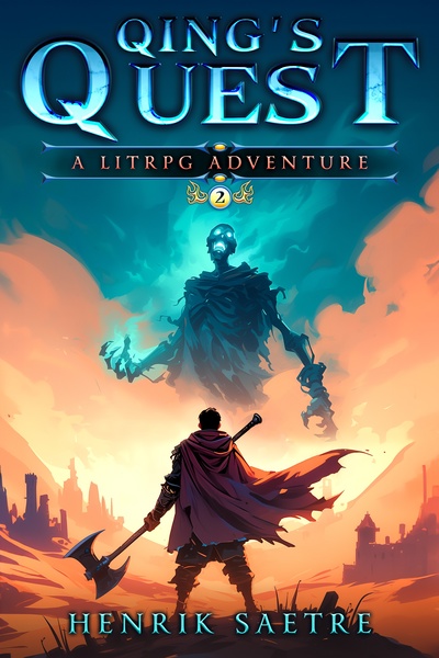 Qing's Quest - Dark Fantasy LitRPG