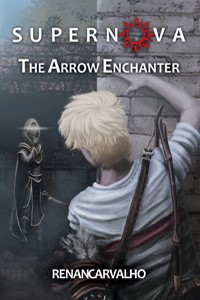 Supernova - The Arrow Enchanter