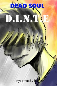 Dead Soul: D.I.N.T.E