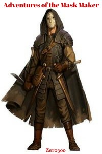 The Adventures of the Mask Maker