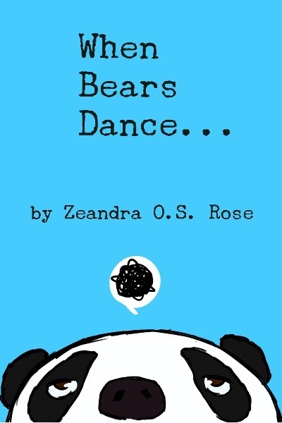 When Bears Dance...
