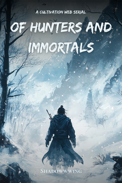 Of Hunters and Immortals