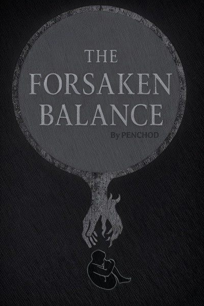 The Forsaken Balance