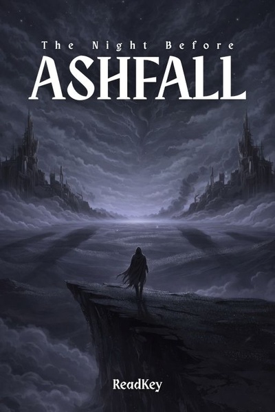 The Night Before Ashfall