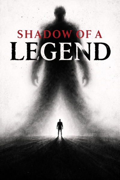 Shadow of a Legend