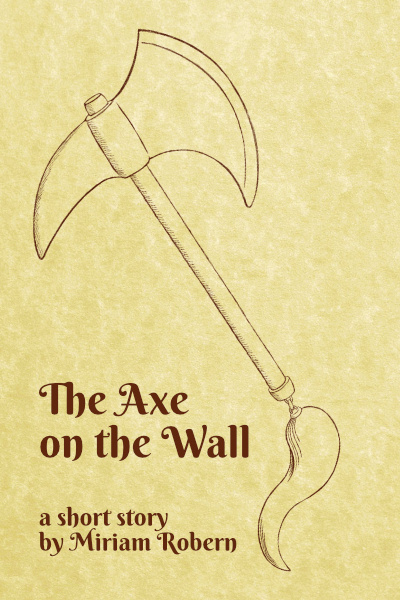 The Axe on the Wall
