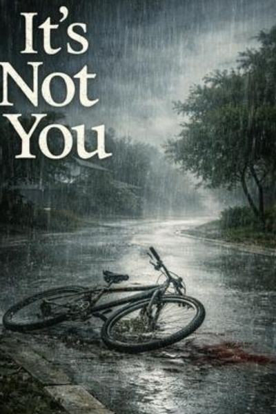 It's Not You