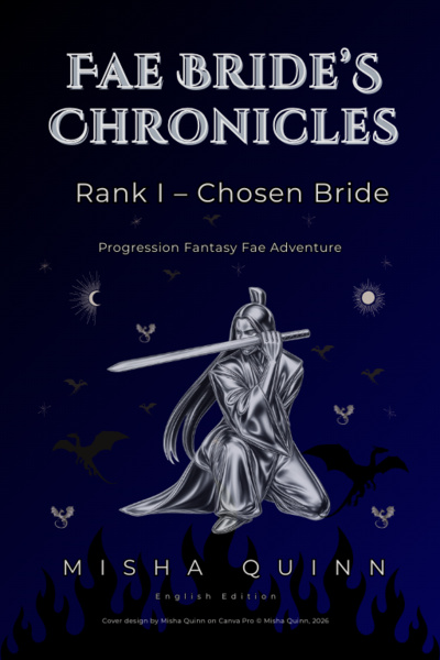 Fae Bride’s Chronicles - Rank I – Chosen Bride