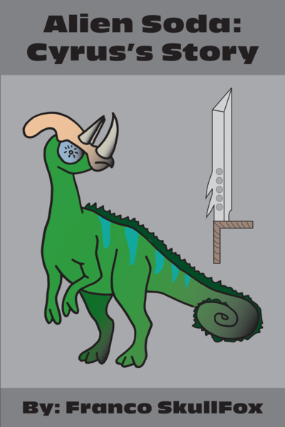Alien Soda: Cyrus's Story