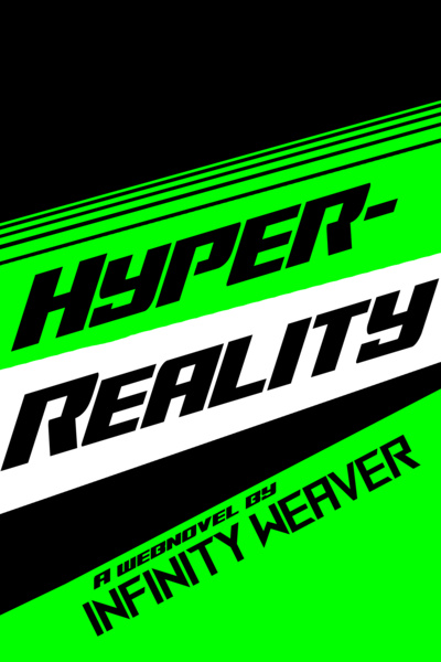 Hyper-Reality [Cyberpunk Noir Action]