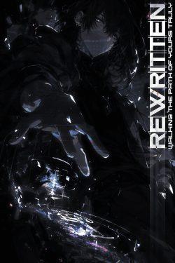 ReWritten: Walking the Path of Yours Truly